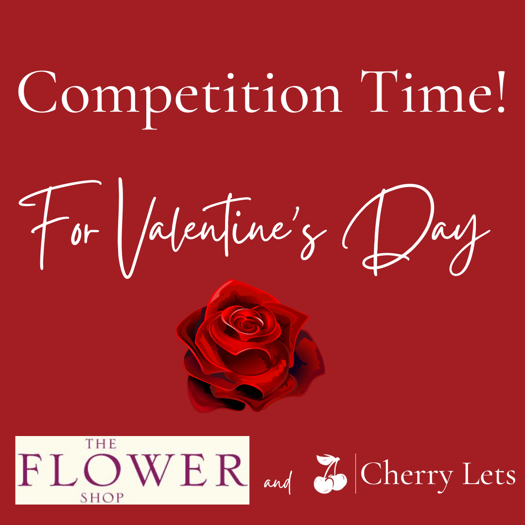 Cherry Lets and The Flower Shop Deddington Valentine Competition