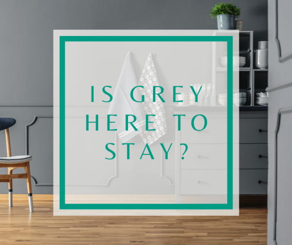 Interior Design For Your Home in Basildon: Is Grey Here to Stay?
