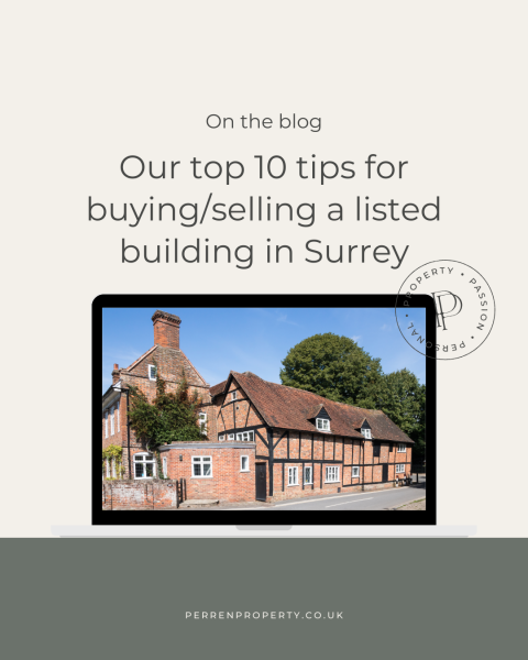 Top 10 Tips for Buying/Selling a Listed Building in Surrey