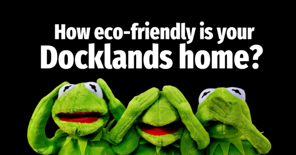 How Eco-friendly are Docklands Homes?