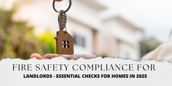 Fire safety compliance for landlords - essential checks for homes in North Oxfor
