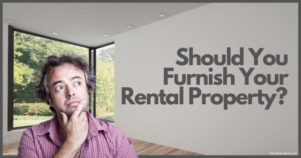 Should You Furnish Your Neath Rental Property?