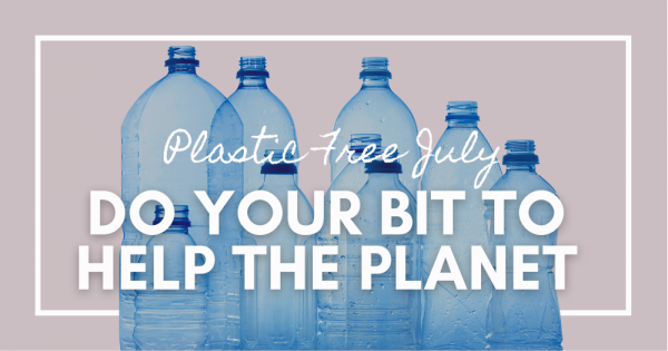 Easy Ways You Can Support Plastic Free July