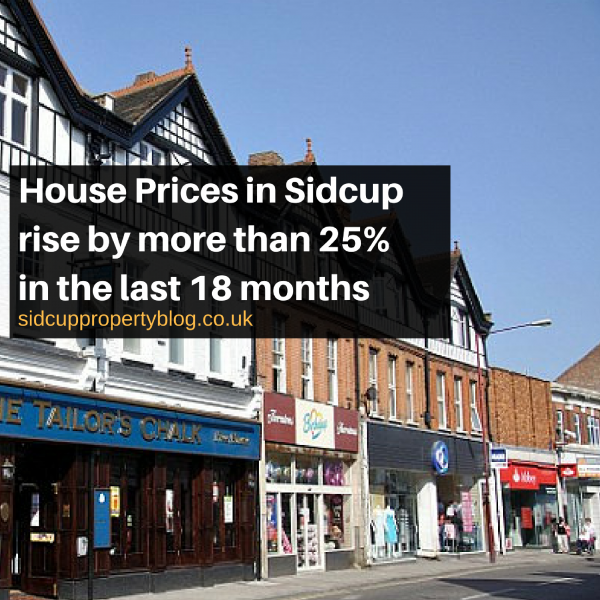 House Prices in Sidcup rise by more than 25% in the last 18 months