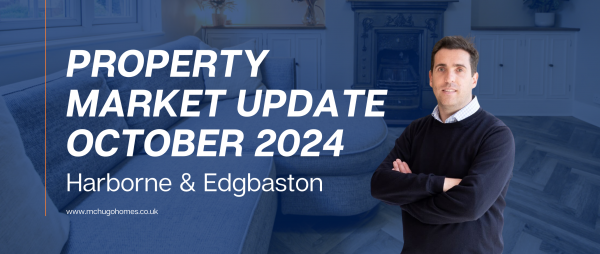 Harborne and Edgbaston Property Market Update