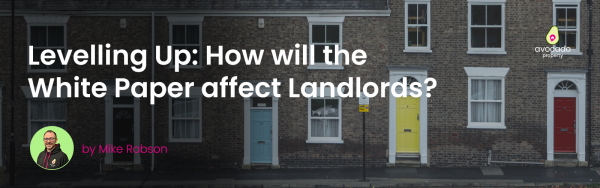 Levelling Up: How will the White Paper affect Landlords?