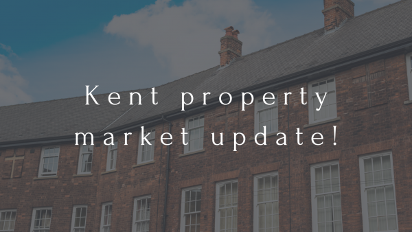 Kent Property Market Update - February 2023.