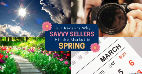 Four Reasons Why Spring Is a Great Time to Sell Your Home