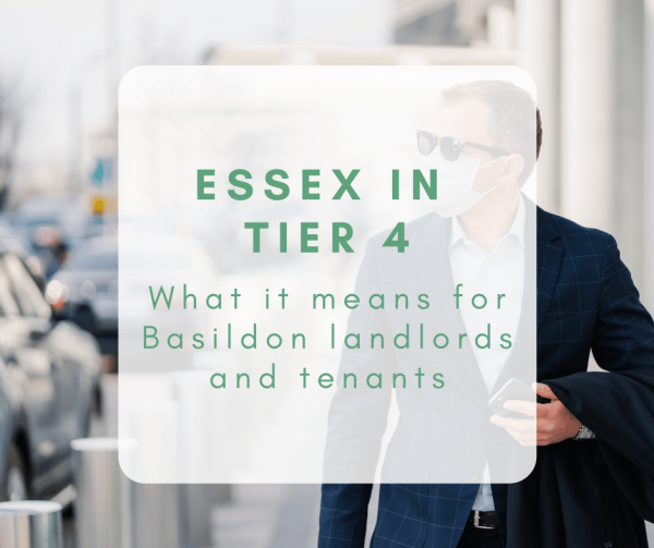 Essex in Tier 4: What it means for tenants and landlords in Basildon