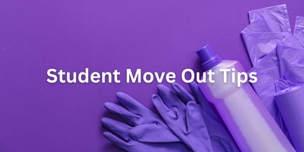 Student Move Out Tips