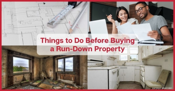 Things to Do Before Buying a Run-Down Property