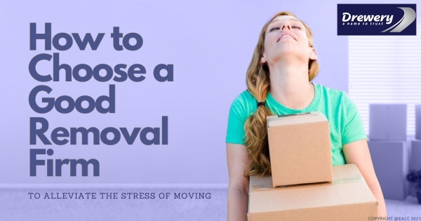Advice on Choosing a Good Removal Firm in Sidcup