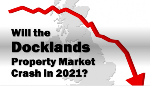 Will the Docklands Property Market Crash in 2021?