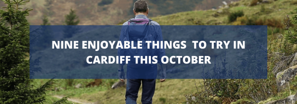 Nine enjoyable things to try in Cardiff this October