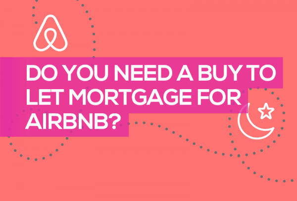 Airbnb mortgage rules: your questions answered