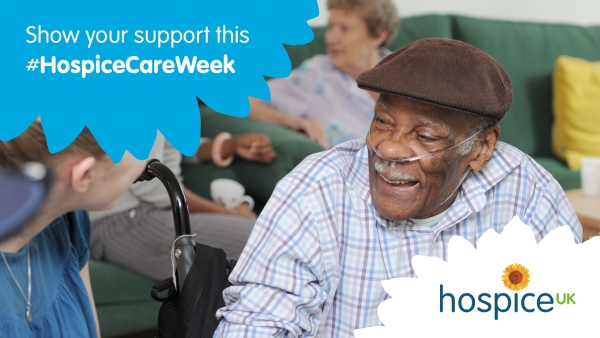 Let’s show support for our amazing hospices this Hospice Care Week