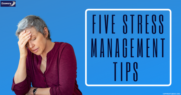 Five Stress Management Tips
