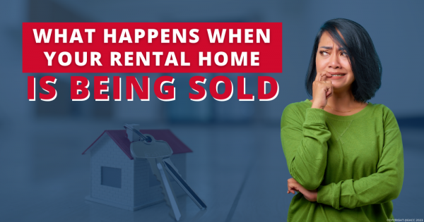 What Happens When Your Rental is Being Sold