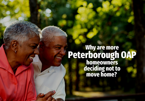 Why Are More Peterborough OAP Homeowners Deciding Not to Move Home?
