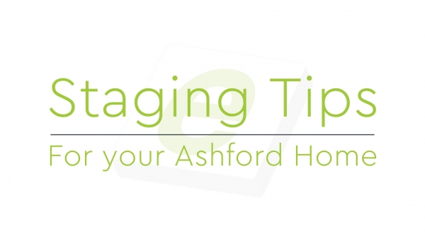 Staging Tips For Your Ashford Property.