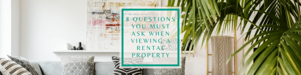 8 Questions You Must Ask When Viewing a Rental Property in Benfleet