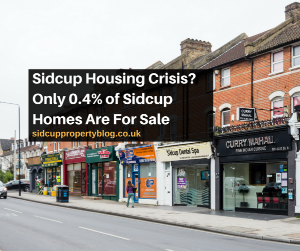 Sidcup Housing Crisis? Only 0.4% of Sidcup Homes Are For Sale
