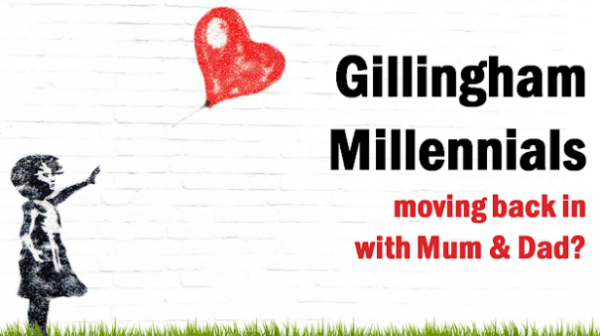 Gillingham Millennials Moving Back in with Mum & Dad