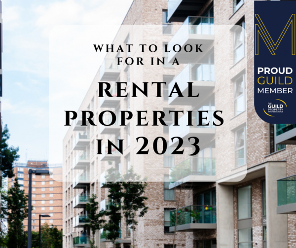 What to Look for in a Rental Property in 2023