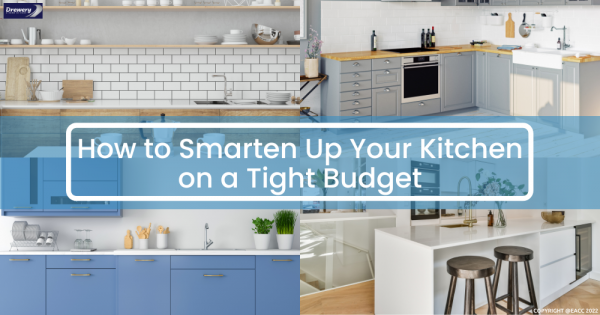 How to Smarten Up Your Kitchen on a Tight Budget