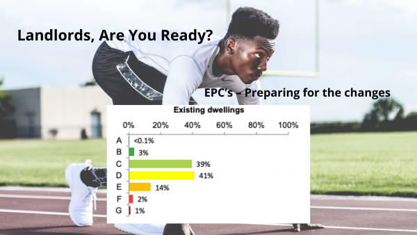 EPC’s – Preparing for the changes – What can be done?