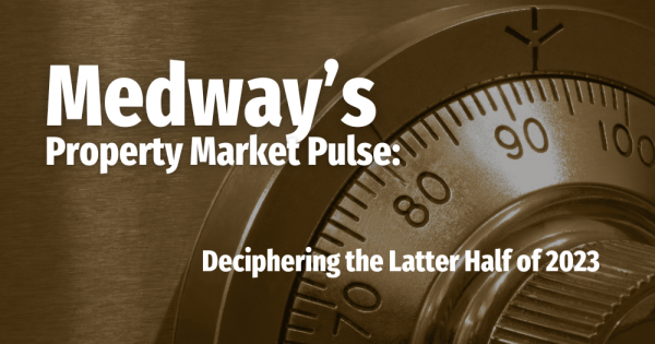Medway’s Property Market Pulse: Deciphering the Latter Half of 2023