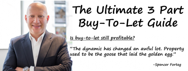 The Ultimate buy-to-let guide. Part three.