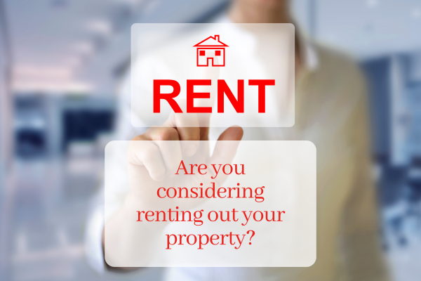 Are you considering renting out your property?