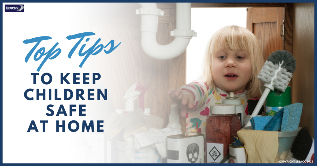 >Top Tips to Keep Children Safe at Home