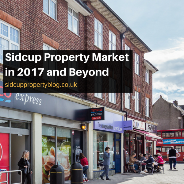Sidcup Property Market in 2017 and Beyond