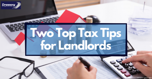 Two Top Tax Tips for Sidcup Landlords