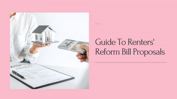Guide To Renters' Reform Bill Proposals