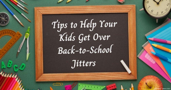 Reducing Back to School Jitters