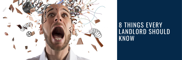8 Things Every Landlord Should Know