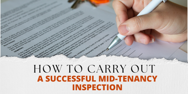 How to carry out a successful mid-tenancy inspection in North Oxfordshire and So