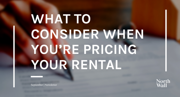 What to consider when you’re pricing your rental