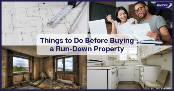 Getting Ready to Buy a Run-Down Property in Sidcup
