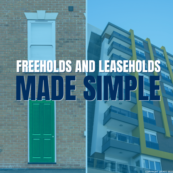 Freeholds and Leaseholds Made Simple