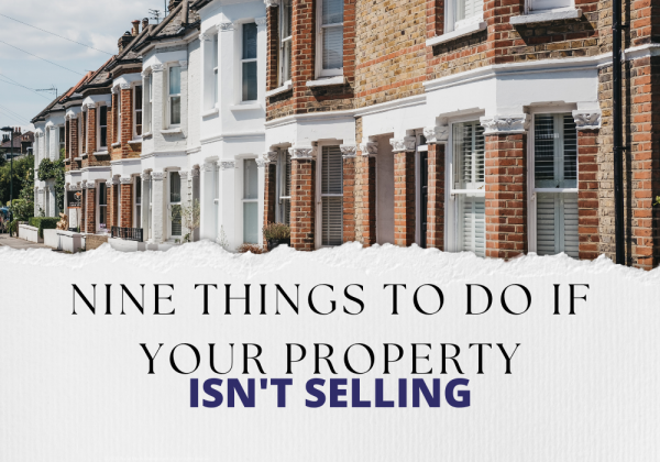 Nine things to do if your property isn't selling