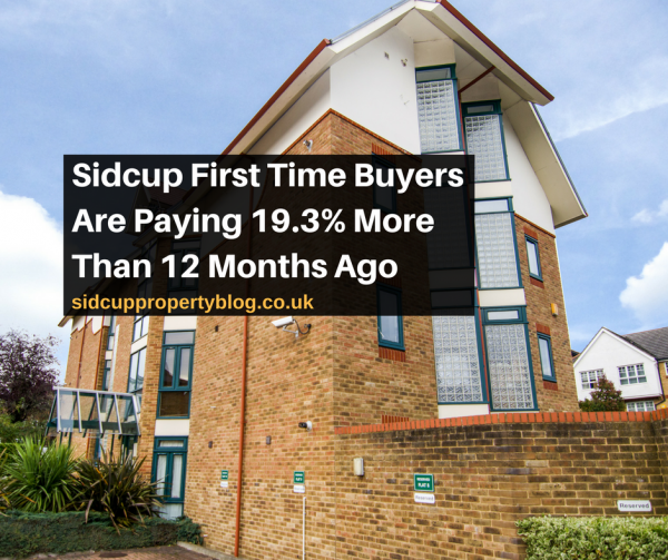 Sidcup First Time Buyers Are Paying 19.3% More Than 12 Months Ago