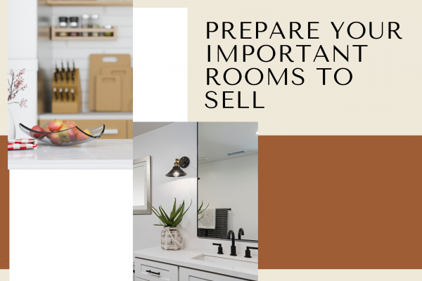 Prepare your important rooms to sell