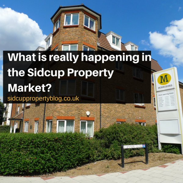 What is really happening in the Sidcup Property Market?