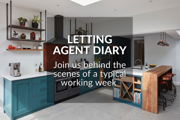 LETTING AGENT DIARY: BEHIND THE SCENES OF A TYPICAL WORKING WEEK