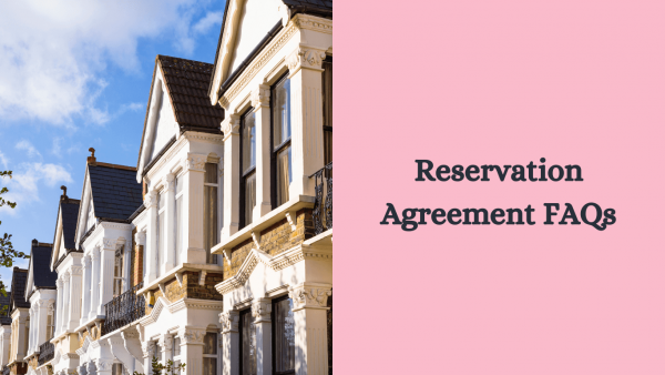 Reservation Agreement FAQs