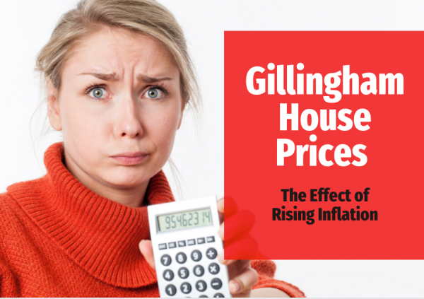 Gillingham House Prices - The Effect of Rising Inflation
